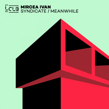 Mircea Ivan - Syndicate / Meanwhile