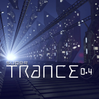Various Artists - Super Trance 0.4