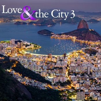 Various Artists - Love & The City 3