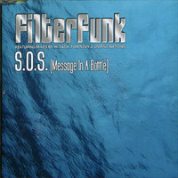 Filterfunk - S.O.S (Message in a Bottle)