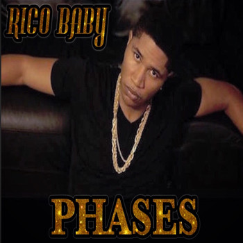Rico Baby - Phases (Explicit)
