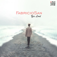 Fabricio San - Yes Lord