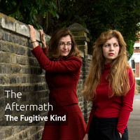 The Aftermath - The Fugitive Kind