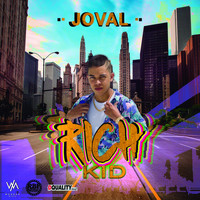 Joval - Rich Kid (Explicit)