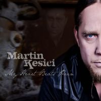 Martin Kesici - My Heart Beats Pain