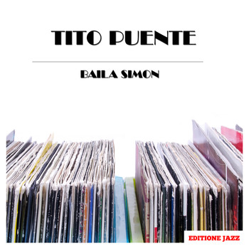 Tito Puente - Baila Simon
