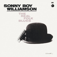 Sonny Boy Williamson II - The Real Folk Blues