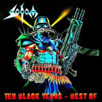 Sodom - Ten Black Years: Best Of (Explicit)