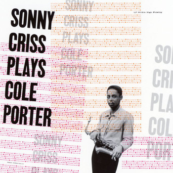 Sonny Criss - Sonny Criss Plays Cole Porter