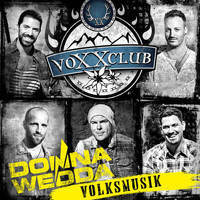 voXXclub - Donnawedda - Volksmusik