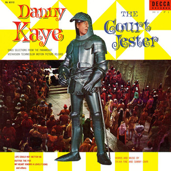 Danny Kaye - The Court Jester (Original Motion Picture Soundtrack)