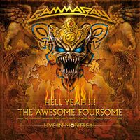 Gamma Ray - Hell Yeah!!! The Awesome Foursome (Live)