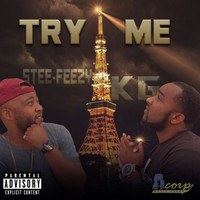 KG - Try Me (feat. Stee-Feezy) (Explicit)