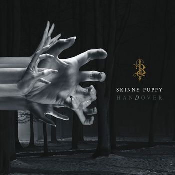 Skinny Puppy - Handover (Explicit)