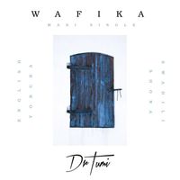 Dr Tumi - Wafika (Maxi Single)