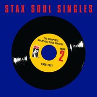Various Artists - The Complete Stax / Volt Soul Singles, Vol. 2: 1968-1971