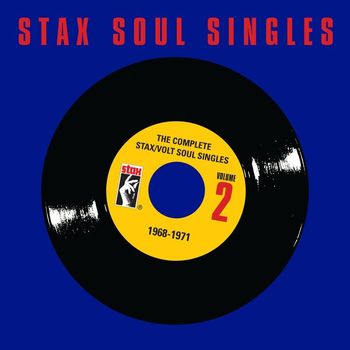 Various Artists - The Complete Stax / Volt Soul Singles, Vol. 2: 1968-1971