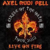 Axel Rudi Pell - Live On Fire
