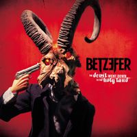 Betzefer - The Devil Went Down to the Holy Land (Explicit)