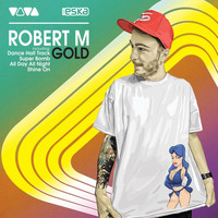 Robert M - Gold