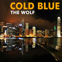 Cold Blue - The Wolf