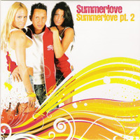 Summer Love - Summerlove, Pt. 2