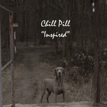 Chill Pill - Inspired