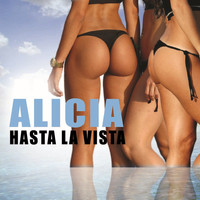 Alicia - Hasta La Vista