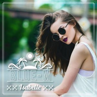 Blue-M - Isabelle