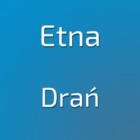 Etna - Drań