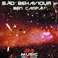 Ben Campa - Bad Behaviour EP