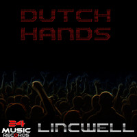 Lincwell - Dutch Hands