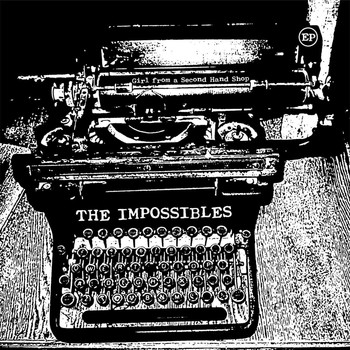 The Impossibles - Girl from a Second Hand Shop