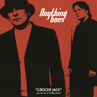 Anything Goes - Grocer Jack (Excerpt from a Teenage Opera) [Godspeed Dance Mix]