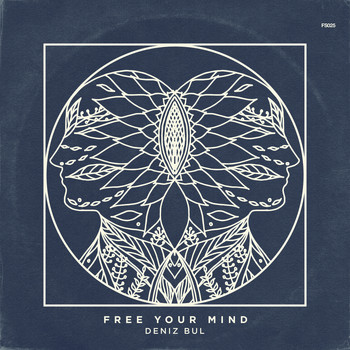 Deniz Bul - Free Your Mind