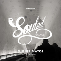 Miguel Matoz - Changed Time