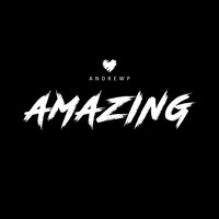 AndrewP - Amazing