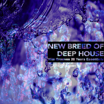 Various Artists - New Breed Of Deep House (Nite Grooves 25 Years Essentials)