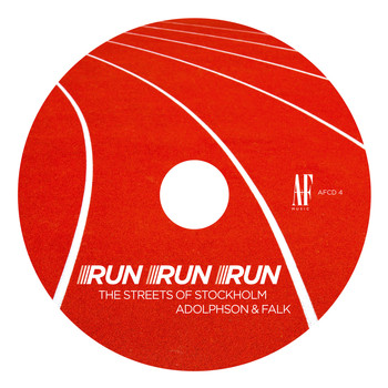 Adolphson & Falk - Run, Run, Run (The Streets of Stockholm)