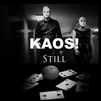 Kaos! - Still