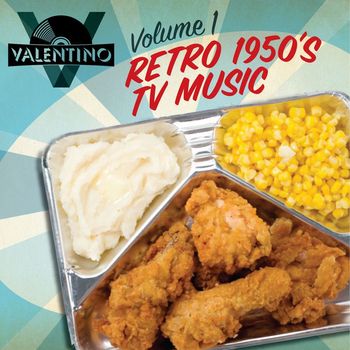 Valentino - Retro 1950s TV Music Vol. 1