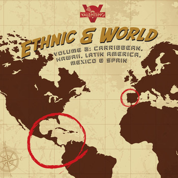 Valentino - Ethnic and World, Vol. 2: Caribbean, Hawaii, Latin America, Mexico, and Spain