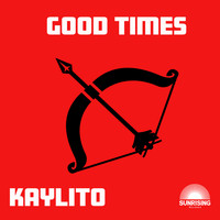 KAYLiTO - Good Times