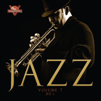 Valentino - Jazz, Vol. 7: 80s
