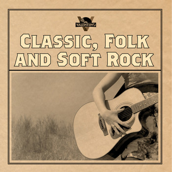 Valentino - Classic, Folk, and Soft Rock