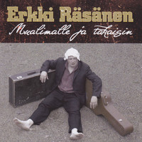 Erkki Räsänen - Mualimalle ja takaisin