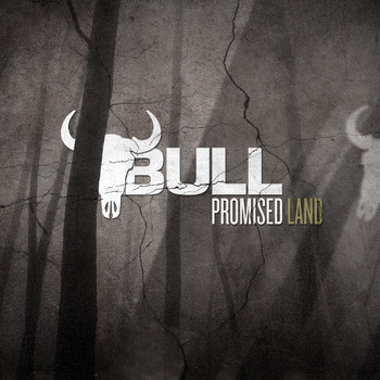Bull - Promised Land