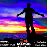 Ben Campa - Feel Alive Ft. Manon