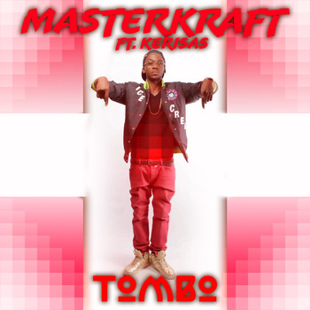 Masterkraft - Tombo