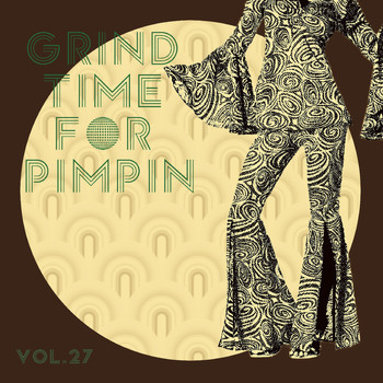 Various Artists - Grind Time For Pimpin Vol, 27